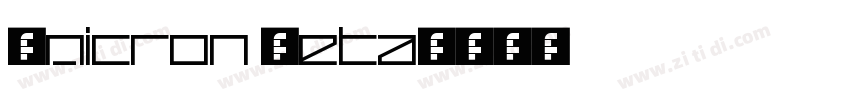Omicron Zeta字体转换